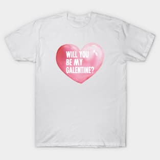 Galentins Day / Shirt T-Shirt